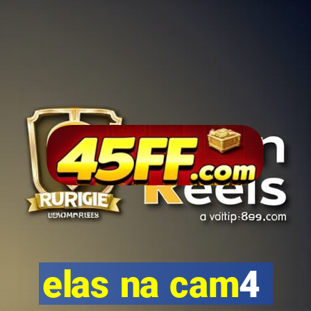 elas na cam4